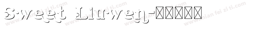 Sweet Liuwen字体转换